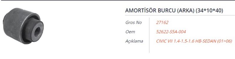 AMORTISOR BURCU (ARKA) (34*10*40) HONDA CIVIC VII 1.4-1.5-1.6 HB-SEDAN 01-06