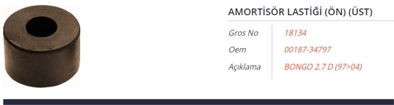 AMORTISOR LASTIGI (ON) (UST) KIA BESTA 2.2 D 90-98 BONGO-K2700 2.7 D 97-04 MAZDA E2200 2.2 D 87-05