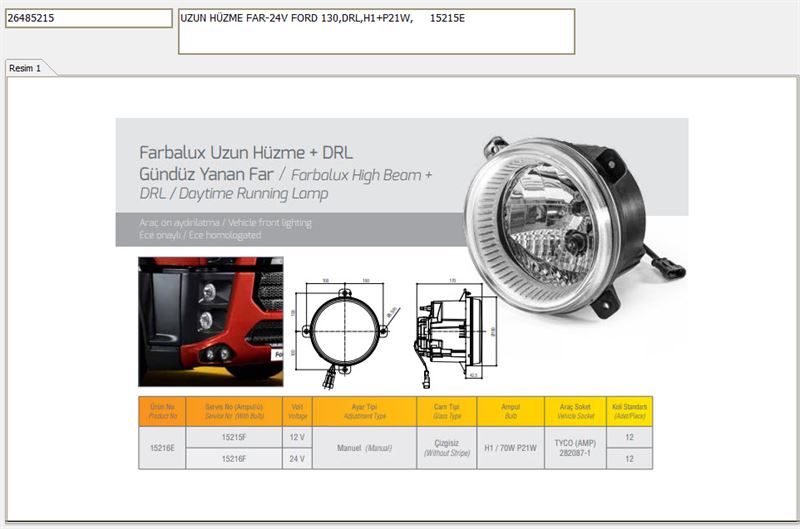 FAR UZUN HUZME + DRL GUNGUZ FARI 24V CIZGISIZ H1 70W P21W (ORJINAL)